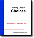 Making Crucial Choices