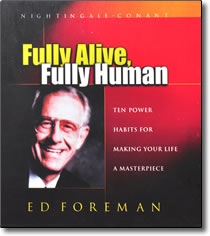 Fully Alive Fully Human CDs by Ed Foreman – Discount!