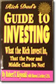 Rich Dad's Guide to Investing
