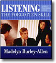 Listening: The Forgotten Skill