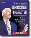 Cultivating an Unshakable Character