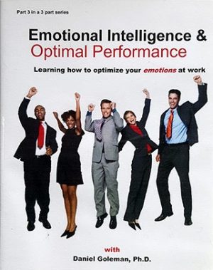 Emotional Intelligence and Optimal Performance DVD