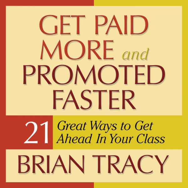 Get Paid More and Promoted Faster - MP3 download