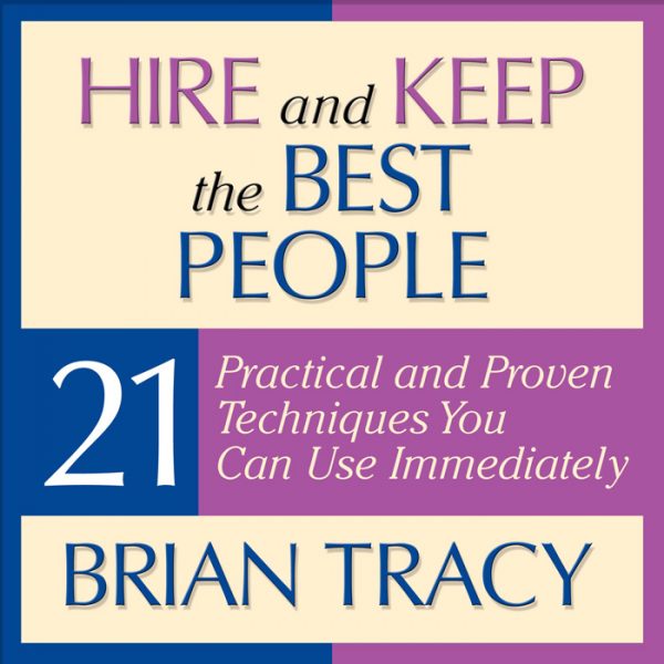 Hire and Keep the Best People - MP3 download