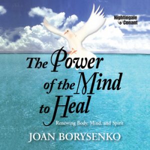 Power of the Mind to Heal - audio CDs