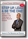 Step Up, Lead and Be The One! by Jonathan Sprinkles