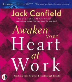 Awaken Your Heart at Work - MP3 download