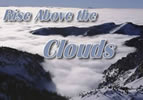 Rise Above the Clouds